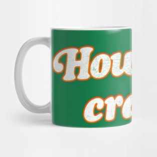 Irish Sayings / Retro Typography Design Mug